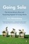 Going Solo: The Extraordinary Rise and Surprising Appeal of Living Alone by...