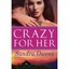 Crazy for Her Owens, Sandra