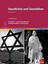 Geschichte und Geschehen - Oberstufe / Themenheft Geschichts- und Erinnerungskul