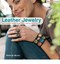 Leather Jewelry : 30 Contemporary Projects by Nathalie Mornu