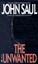 Unwanted by John Saul (Paperback, 1987)