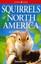 Squirrels of North America by Tamara Eder (Paperback, 2009)