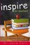 Inspire for Teachers: Prayers Promises, and Proverbs for Those Who Change...