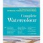 Complete Watercolour: For Beginners and Beyond: Art Mat - Hardcover NEW David We