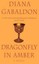 Dragonfly in Amber (Outlander) by Diana Gabaldon.