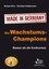 Alter, Roland: Die Wachstums-Champions - Made in Germany