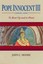 Pope Innocent III (1160/61-1216): To Root Up and Plant by John C. Moore...