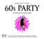 Various Artists-60s Party CD NEU