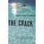 The Crack - Hardcover NEW Christopher Rad 2014-05-01