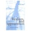 Realism and Appearances: An Essay in Ontology John W. Yolton