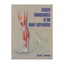 Clinical Biomechanics of the Lower Extremities by Ronald L. Valmassy...