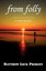 NEW From Folly by Matthew Lock Pridgen BOOK (Paperback / softback) Free P&H