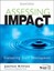 Assessing Impact: Evaluating Staff Development by Joellen Killion.