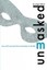 Unmasked: One Soul's Journey from Anonymity to Identity by Paige Dehart.