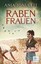 Rabenfrauen von Anja Jonuleit (Buch) NEU
