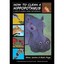 How to Clean a Hippopotamus - Paperback NEW Steve Jenkins 2013-04-17