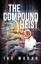 NEW The Compound Heist by Ike Morah