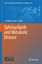 Sphingolipids and Metabolic Disease Advances in Experimental Medicine and Bio..