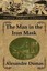 NEW The Man In The Iron Mask by Alexandre Dumas BOOK (Paperback) Free P&H