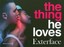 NEW The Thing He Loves By Exterface Paperback Free Shipping