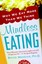Mindless Eating by Brian Wansink (Paperback, 2007)