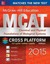McGraw-Hill Education MCAT Chemical and Physical Foundations of Biological...