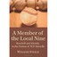 A Member of the Local Nine: Baseball and Identity in t - Paperback NEW William