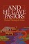 NEW And He Gave Pastors: Pastoral Theology in Action by Thomas F. Zimmerman