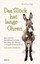 Das Glück hat lange Ohren von Rachel Anne Ridge (Buch) NEU