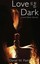 NEW Love in the Dark and Other Stories by Daniel W. Park