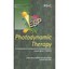 Photodynamic Therapy (Comprehensive Series in Photochemical & Photobiolog Sci) T