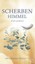 Dal Poggetto, Manuela: Scherbenhimmel, Taschenbuch