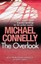 The Overlook by Michael Connelly.