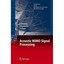 Acoustic Mimo Signal Processing Huang, Yiteng/ Benesty, Jacob/ Chen, Jingdong