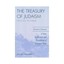 The Treasury of Judaism: A New Collection and Translation of Essential Texts...