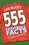 LES SCOTT ___ 555 FOOTBALL FACTS TO WOW YOUR MATES ___ BRAND NEW ___ FREEPOST UK