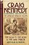 Craig Kennedy-Scientific Detective: Volume 3-The Gold of the Gods & the War Terr