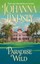 Paradise Wild by Johanna Lindsey.