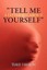 Tell Me a Little Bit about Yourself by Hanson, Travis -Paperback