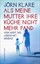 Als meine Mutter ihre Küche nicht mehr fand Jörn Klare