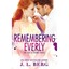 Remembering Everly (Lost and Found) - Paperback NEW J. L. Berg(Auth 29 Sept. 201