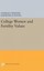 College Women and Fertility Values (Office of Population Research).