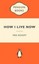 How I Live Now by Meg Rosoff.
