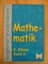 Mathematik 2. Klasse. (Bd. 2) von Heinz Lewe, Karl-Heinz Langer, Michael...
