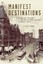 Manifest Destinations: Cities and Tourists in the Nineteenth-Century American We