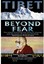 Tibet: Beyond Fear (2013, DVD NEW)