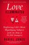 Love Illuminated Pb BOOK NEW