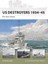 Osprey New Vanguard 162 US DESTROYERS 1934-35 Pre-war classes / US-Zerstörer NEU