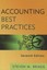 Accounting Best Practices by Steven M. Bragg.