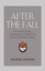 After the Fall: Rhetoric in the Aftermath of Dissent in - Hardcover NEW Marin, N